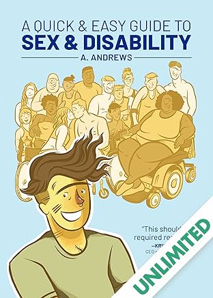 A Quick & Easy Guide to Sex & Disability